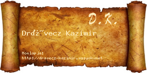 Drávecz Kazimir névjegykártya